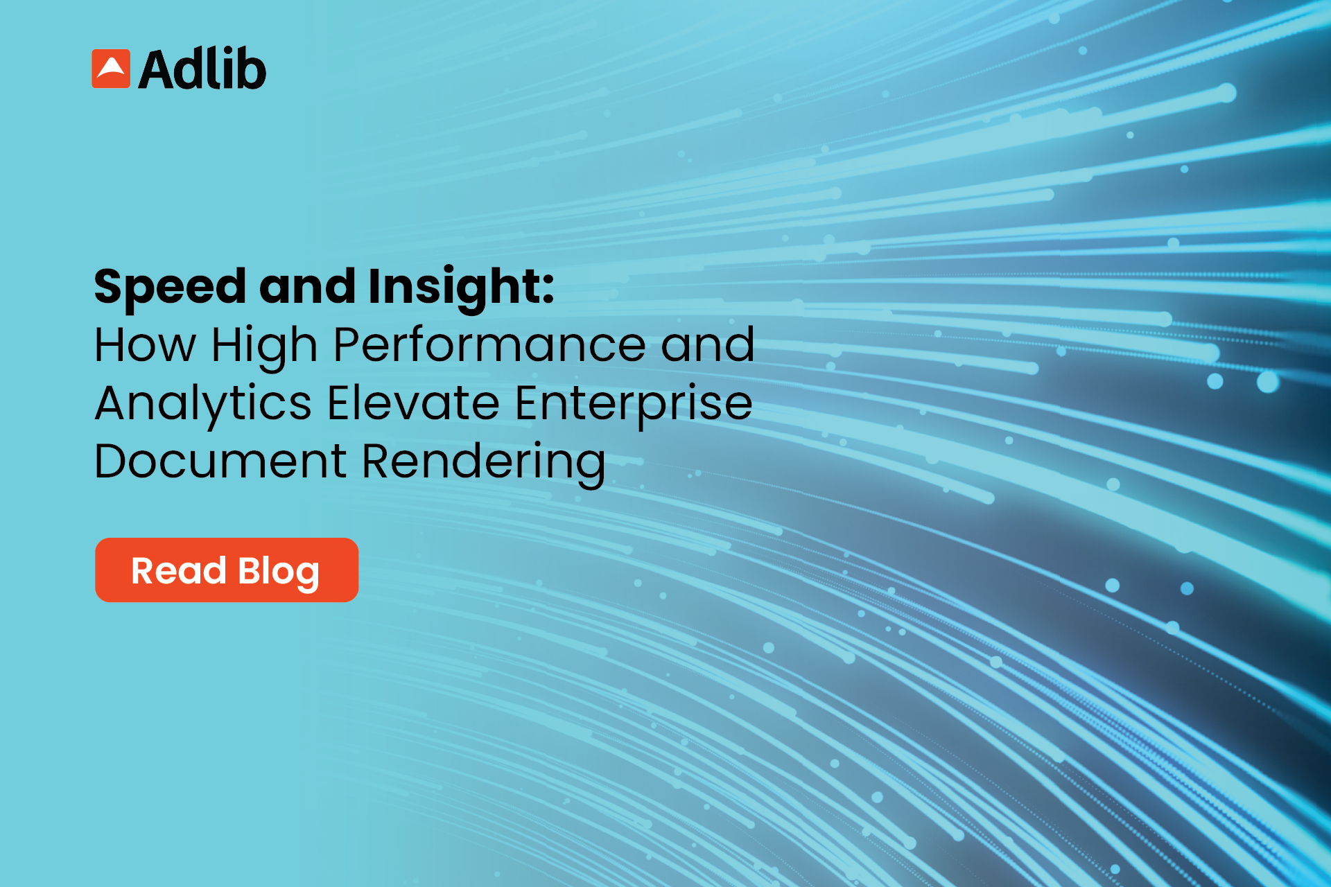 Speed and Insight: How High Performance and Analytics Elevate Enterprise Document Rendering Featured Image